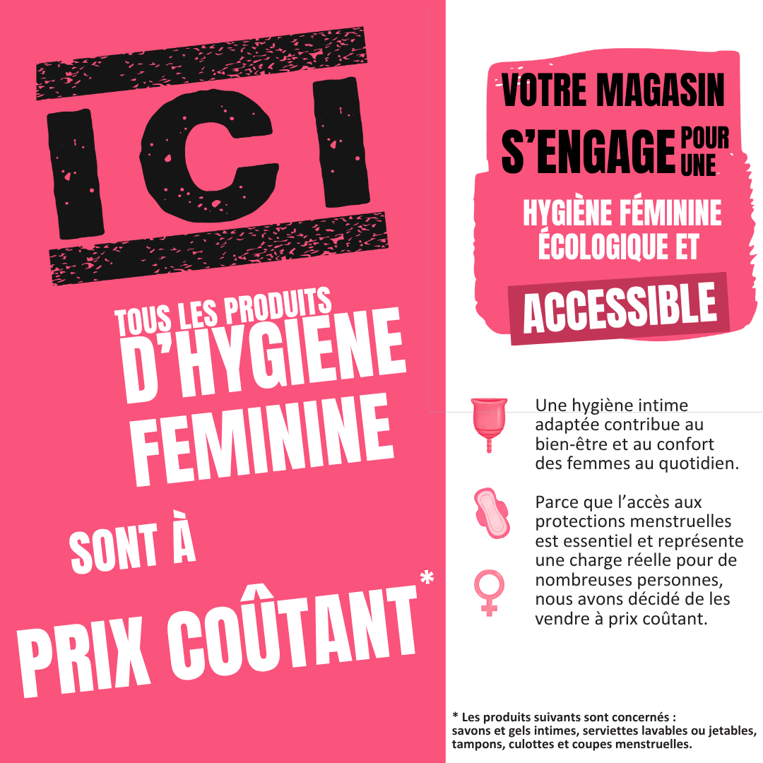 Hygiène féminine à prix COUTANT !